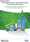 Image of the cover of the Low Carbon Green Growth Roadmap for Asia and Pacific